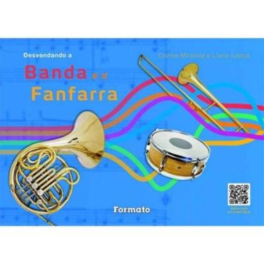 Imagem de Desvendando A Banda E A Fanfarra