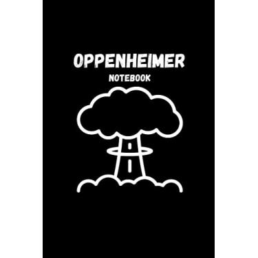 Imagem de OPPENHEIMER Notebook: Lined paperback