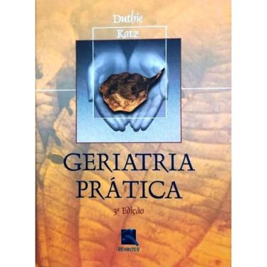 Imagem de Livro Geriatria Prática Autor: Duthie, Edmund