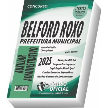 Imagem de Apostila Belford Roxo - Rj - Auxiliar Administrativo - Curso oficial