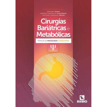 Imagem de Cirurgia Bariatrica E Metabolica Topicos De Psicologia E Psiquiatria