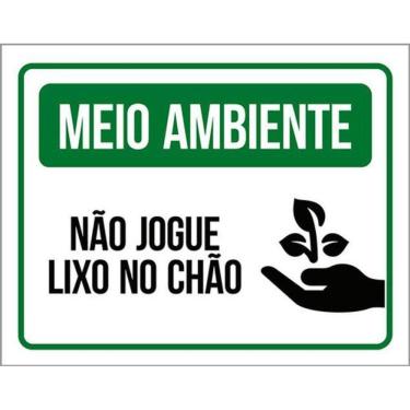 Imagem de Kit 10 Placa Meio Ambiente Jogue Lixo No Chão Ver 36X46