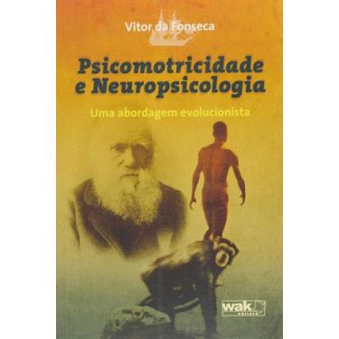 Imagem de Psicomotricidade e Neuropsicologia - Uma Abordagem Evolucionista paper