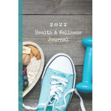 Imagem de My Health & Wellness Journal ~ Healthy Body Healthy Life Teal Converse Cover: An Easy Way To Track & Keep Your Medical, Health & Wellness Information Goals Accessible!