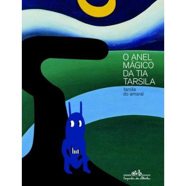 Imagem de Livro - O anel mágico da tia Tarsila