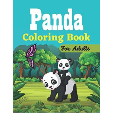Imagem de PANDA Coloring Book For Adults: Stress Relief Coloring Book For Grown-ups Including 35 Paisley, Henna, and Mandala Panda Bear Coloring Pages (Friends & family gifts)