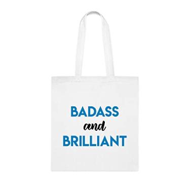 Imagem de Bolsa Badass And Brilliant Tote Bag, presente divertido, bolsa de ombro, bolsas reutilizáveis, cesta de Natal de aniversário, ideia de presente, Branco