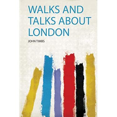 Imagem de Walks and Talks About London