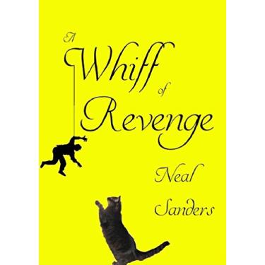 Imagem de A Whiff of Revenge (English Edition)