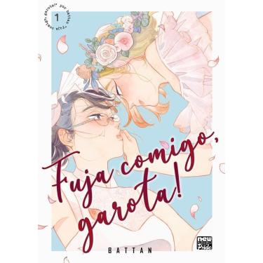Imagem de Fuja Comigo, Garota!: Volume 1