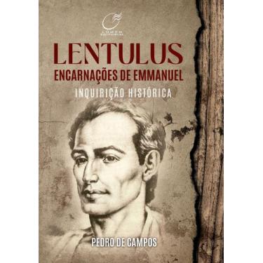 Imagem de Livro - Lentulus Encarnações de Emmanuel