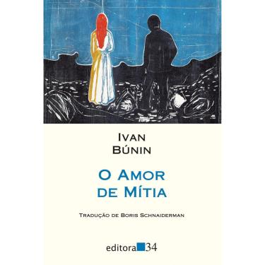 Imagem de Livro - O Amor de Mítia - Ivan Búnin