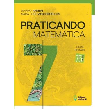 Imagem de Livro - Praticando Matemática - 7º Ano - Ensino Fundamental Ii