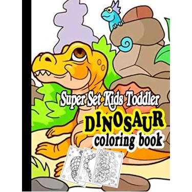 Imagem de Super Set Kids Toddler dinosaur: coloring book Cute and Fun Dinosaur Coloring Book for Kids & Toddlers - Childrens Activity Books, Designs For Boys ... 4-8 (Big Dreams Art Supplies Coloring Books)