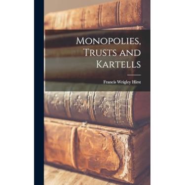 Imagem de Monopolies, Trusts and Kartells