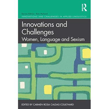 Imagem de Innovations and Challenges: Women, Language and Sexism