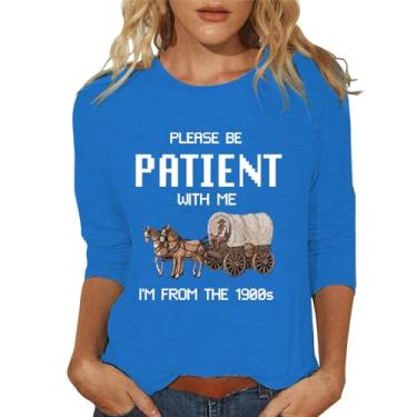 Imagem de Camiseta feminina grande Please be Patient with Me Im from The 1900S Graphic Tees manga 3/4 gola redonda casual verão tops 2024, Azul, G