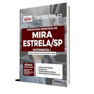 Imagem de Apostila Concurso Mira Estrela Sp - Motorista 1 - Apostilas Opção