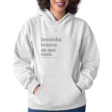 Imagem de Moletom Feminino Brusinha branca de ano novo - Foca na Moda, Branco, G