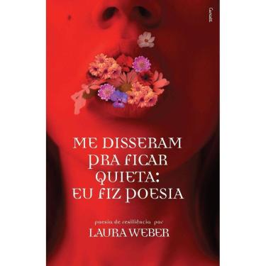 Imagem de Me Disseram Pra Ficar Quieta: Eu Fiz Poesia