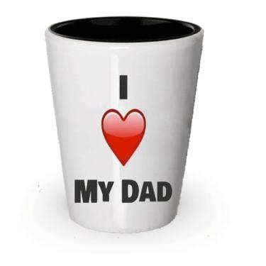 Imagem de Copo de shot I Love My Dad and Mom - Presentes para pais e mães (1, pai)