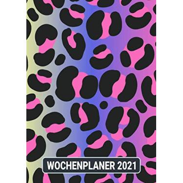 Imagem de Wochenplaner 2021: Leopard Tier Print Neon/Wochenplaner zum notieren, organisieren und planen DIN A4. Kalender/Terminkalender/Monats- / Tagesübersicht/Kontakt- / Geburtstags listen