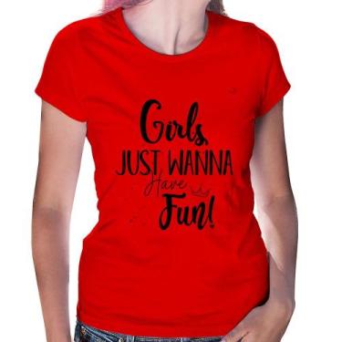 Imagem de Baby Look Girls just wanna have fun! - Foca na Moda, Vermelho, P
