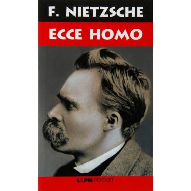 Imagem de Livro - L&PM Pocket - Ecce Homo - Edição de Bolso - Friedrich Nietzsche