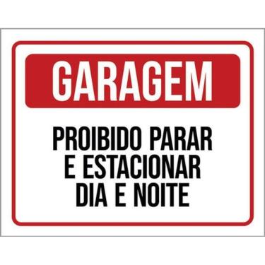 Imagem de Kit 3 Placas De Garagem Proibido Estacionar 36X46