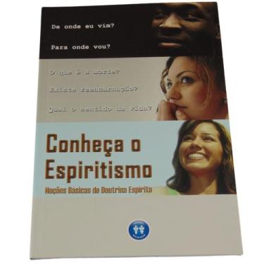 Imagem de Conheça O Espiritismo Noções Básicas De Doutrina Espírita - Auta de So