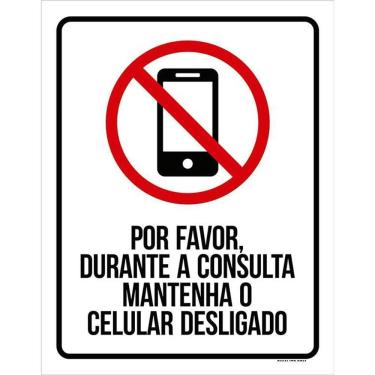 Imagem de Placa Durante A Consulta Mantenha O Celular Desligado 36X46