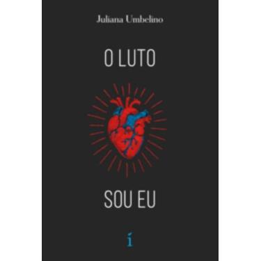 Imagem de O Luto Sou Eu - INSIGNIA EDITORIAL, 3