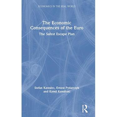 Imagem de The Economic Consequences of the Euro: The Safest Escape Plan