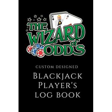 Imagem de Blackjack Player's Log Book Custom Designed Wizard of Odds: 6 x 9 Casino Size Customized Tracker To Help You Become A Stronger Blackjack Player 104 Pages