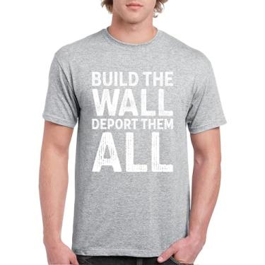 Imagem de Camiseta masculina Build The Wall Deport Them All Trump 2024 Illegal Immigration MAGA America First President 45 47, Cinza, 3G