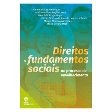 Imagem de Direitos E Fundamentos Sociais No Processo De Envelhecimento