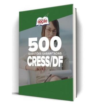 Imagem de Caderno CRESS-DF - 500 Questões Gabaritadas - Apostilas Opção