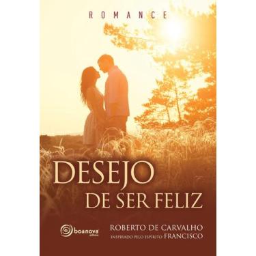 Imagem de Livro - Desejo de ser feliz