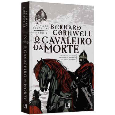 Imagem de Livro - Crônicas Saxônicas - O Cavaleiro da Morte - Volume 2 - Bernard Cornwell