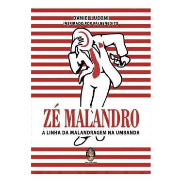 Imagem de Zé Malandro - A Linha Da Malandragem Na Umbanda