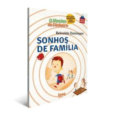 Imagem de Menino do Dinheiro, o - Sonhos de Familia - IDE - INSTITUTO DE DIFUSAO