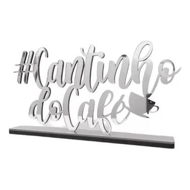 Imagem de Cantinho Do Café Letreiro Decorativo Mesa  23X12,5 Cm - Magicril Base,
