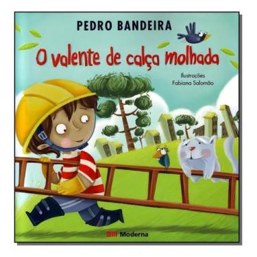 Imagem de o Valente De Calça Molhada - MODERNA., Sortido