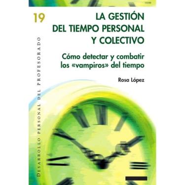 Imagem de La gestión del tiempo personal y colectivo - Espanhol