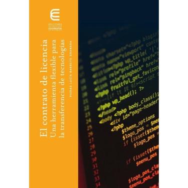 Imagem de El contrato de licencia. Una herramienta fexible para la transferencia de tecnologías - Espanhol