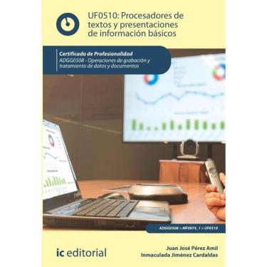 Imagem de Procesadores de textos y presentaciones de información básicos. ADGG0508 - Operaciones de grabación