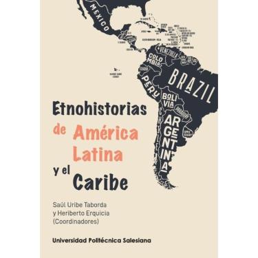 Imagem de Etnohistorias de América latina y el Caribe - Espanhol