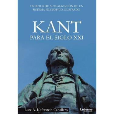 Imagem de Kant para el siglo XXI. Escritos de actualización de un sistema filosófico ilustrado - Espanhol