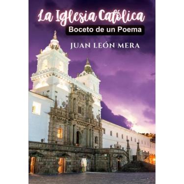 Imagem de La Iglesia Católica: Boceto De Un Poema - Espanhol