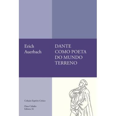 Imagem de Livro - Dante como poeta do mundo terreno